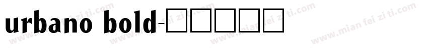 urbano bold字体转换